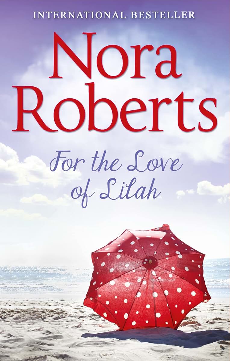 For The Love Of Lilah (Calhoun Women, Book 3)