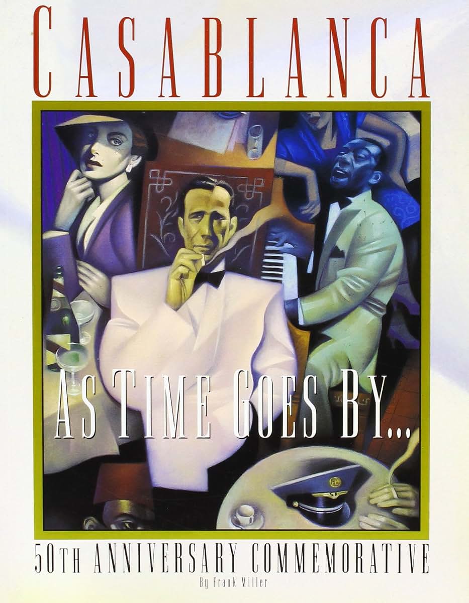 Casablanca: As Times Goes by : 50th Anniversary Commemorative