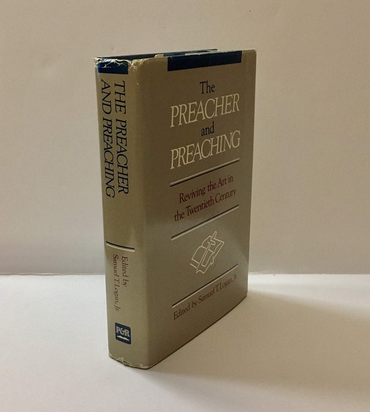 The Preacher and Preaching: Reviving the Art in the Twentieth Century — back cover