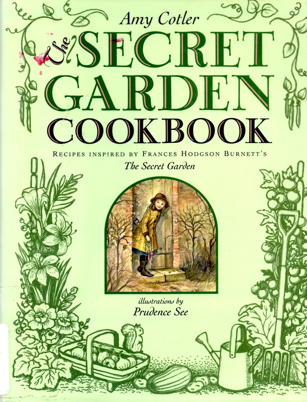 The Secret Garden Cookbook: Recipes Inspired by Frances Hodg