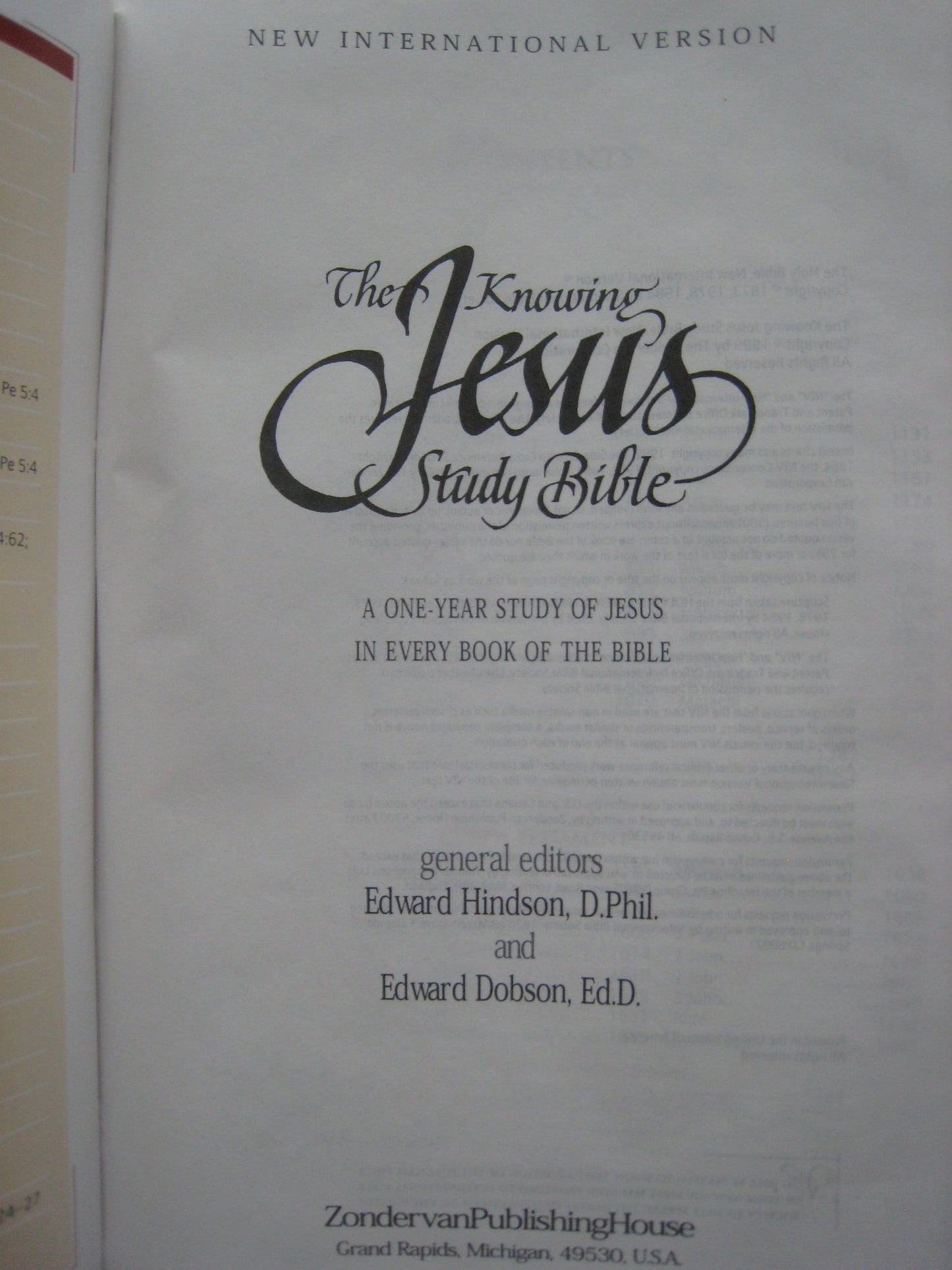 Knowing Jesus Study Bible, The by Hindson, Edward E.