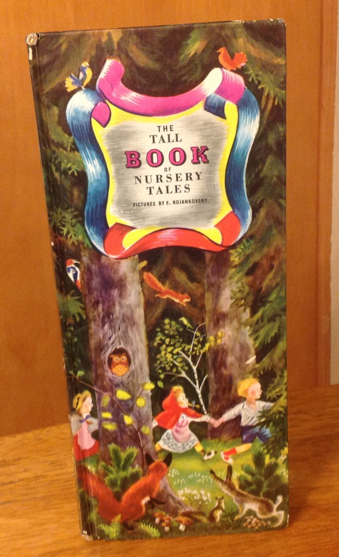 The Tall Book of Nursery Tales by Rojankovsky, Feodor