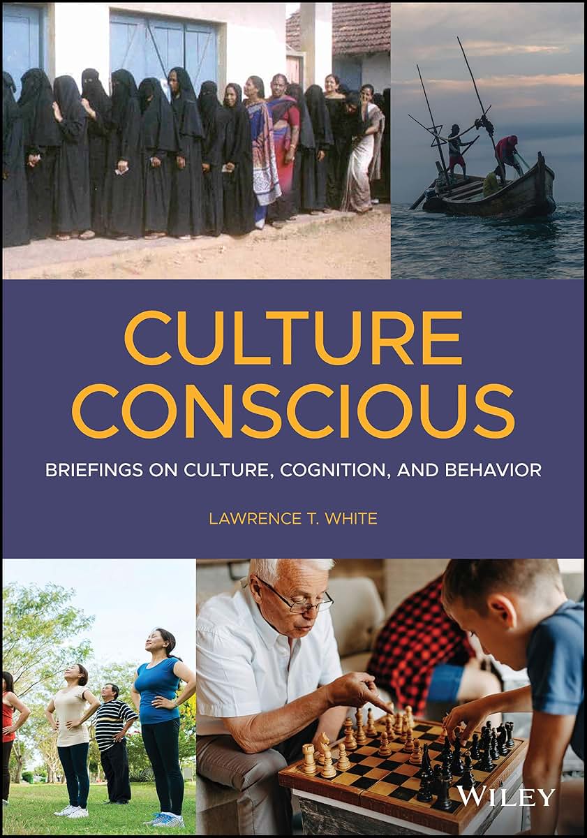 Culture Conscious: Briefings on Culture, Cognition, and Behavior
