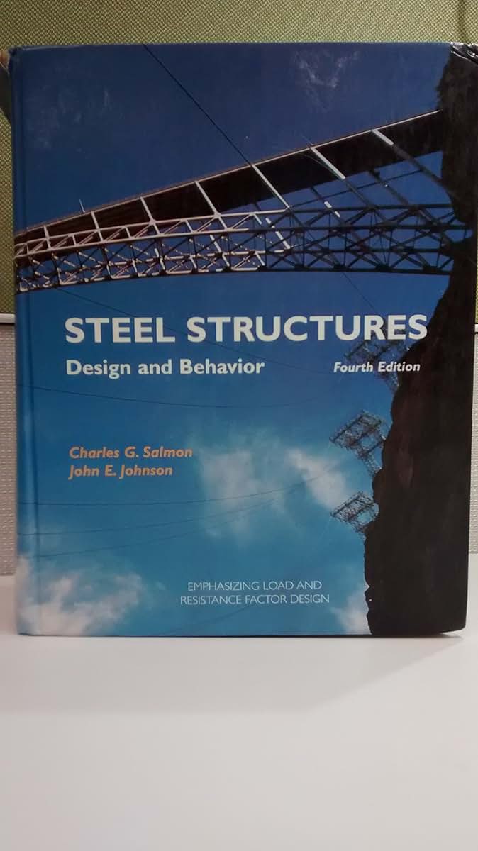 Steel Structures: Design and Behavior : Emphasizing Load and Resistance Factor Design