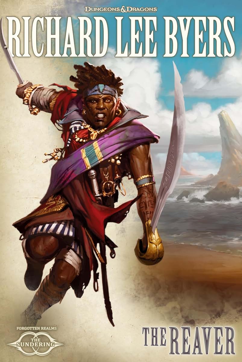 The Reaver: The Sundering, Book IV