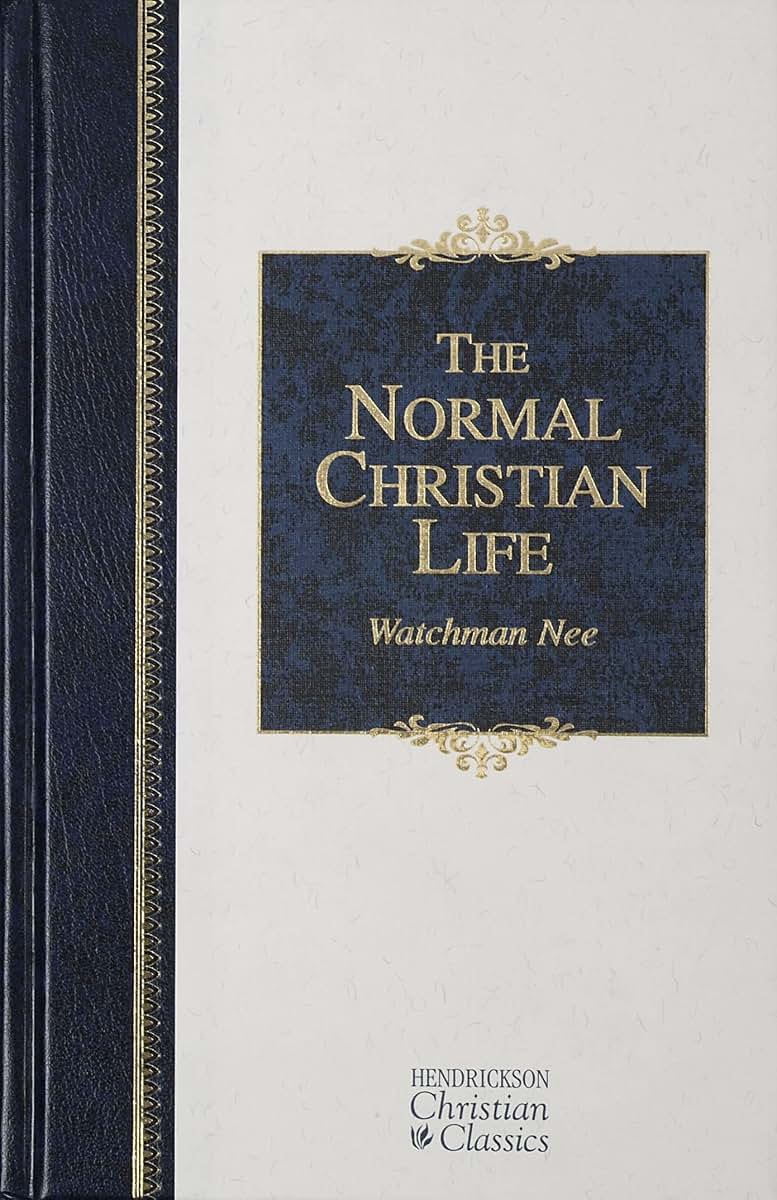 The Normal Christian Life (Hendrickson Christian Classics)