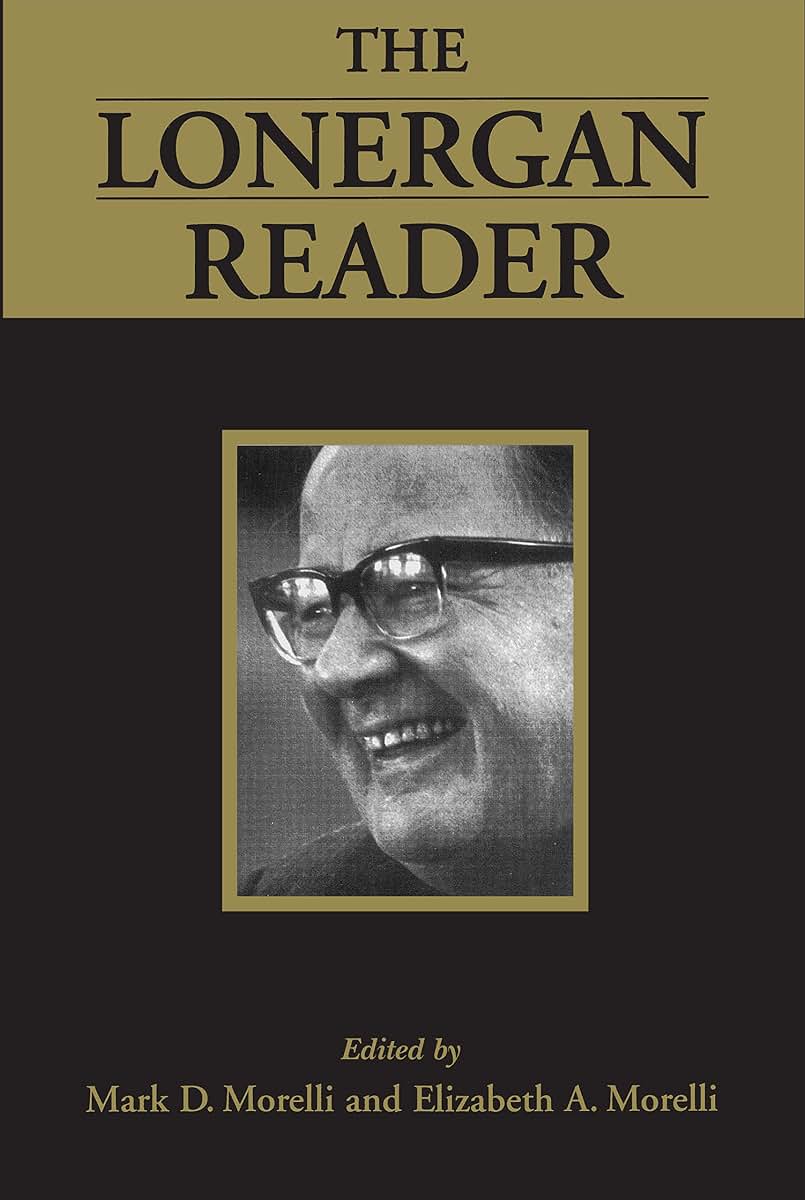 The Lonergan Reader (Lonergan Studies)