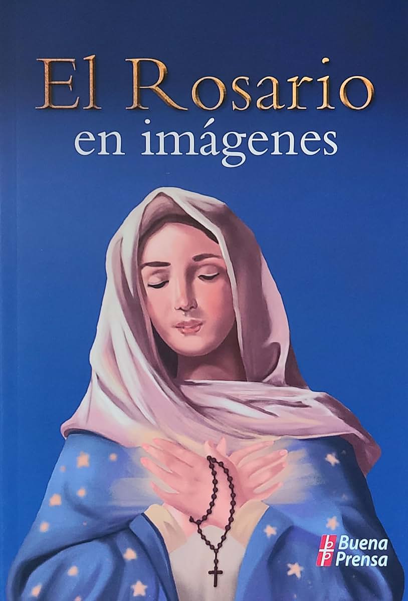 El Rosario En Imagenes (Spanish Edition)