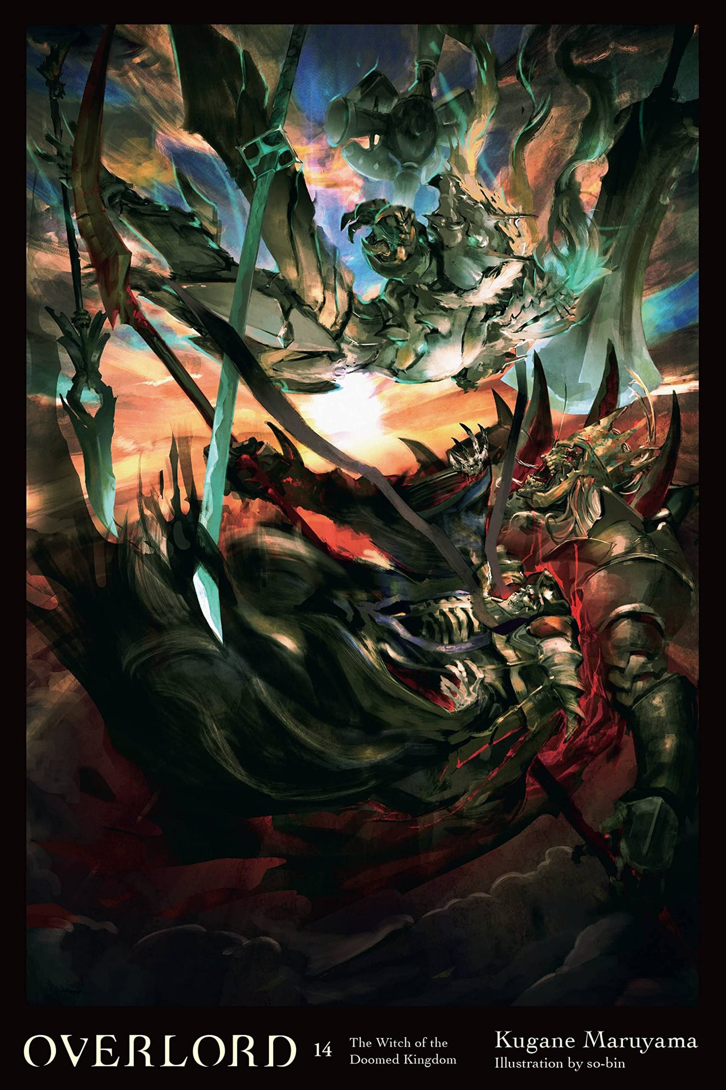 Overlord, Vol. 14 (light novel): The Witch of the Doomed Kingdom (Volume 14)