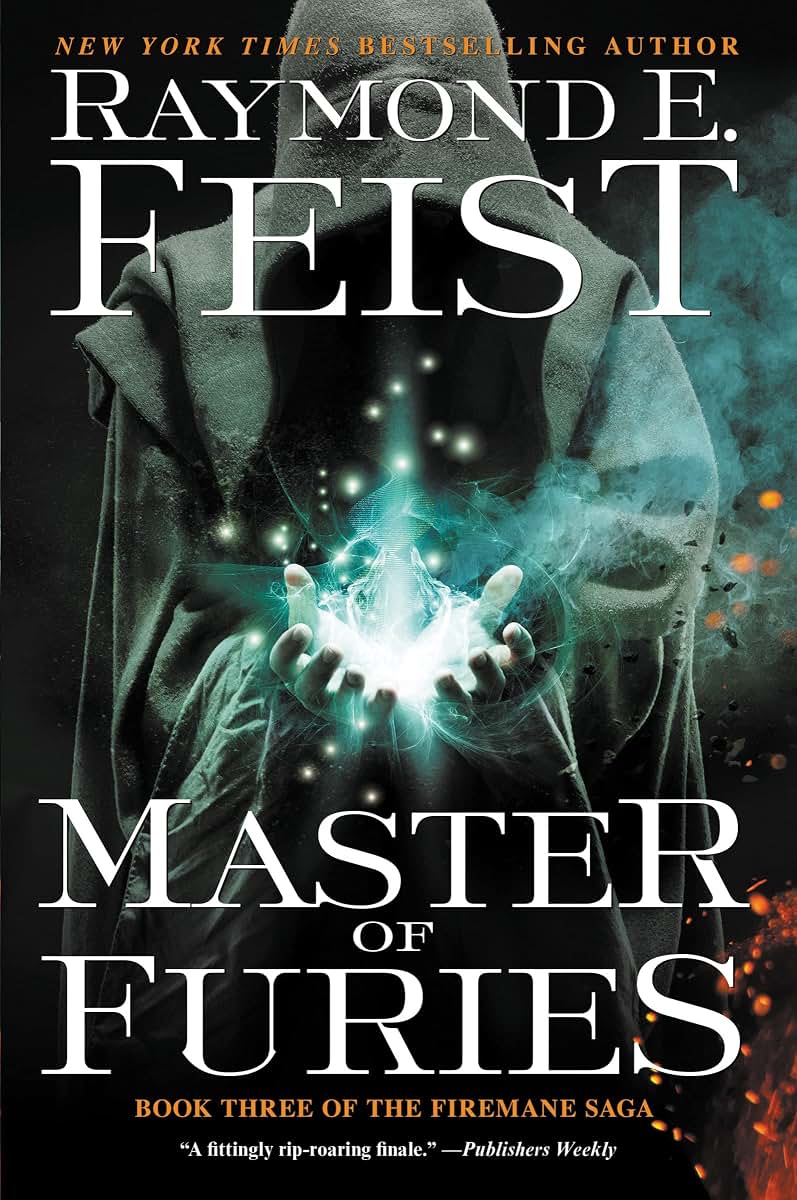 Master of Furies: Book Three of the Firemane Saga (The Firemane Saga, 3)