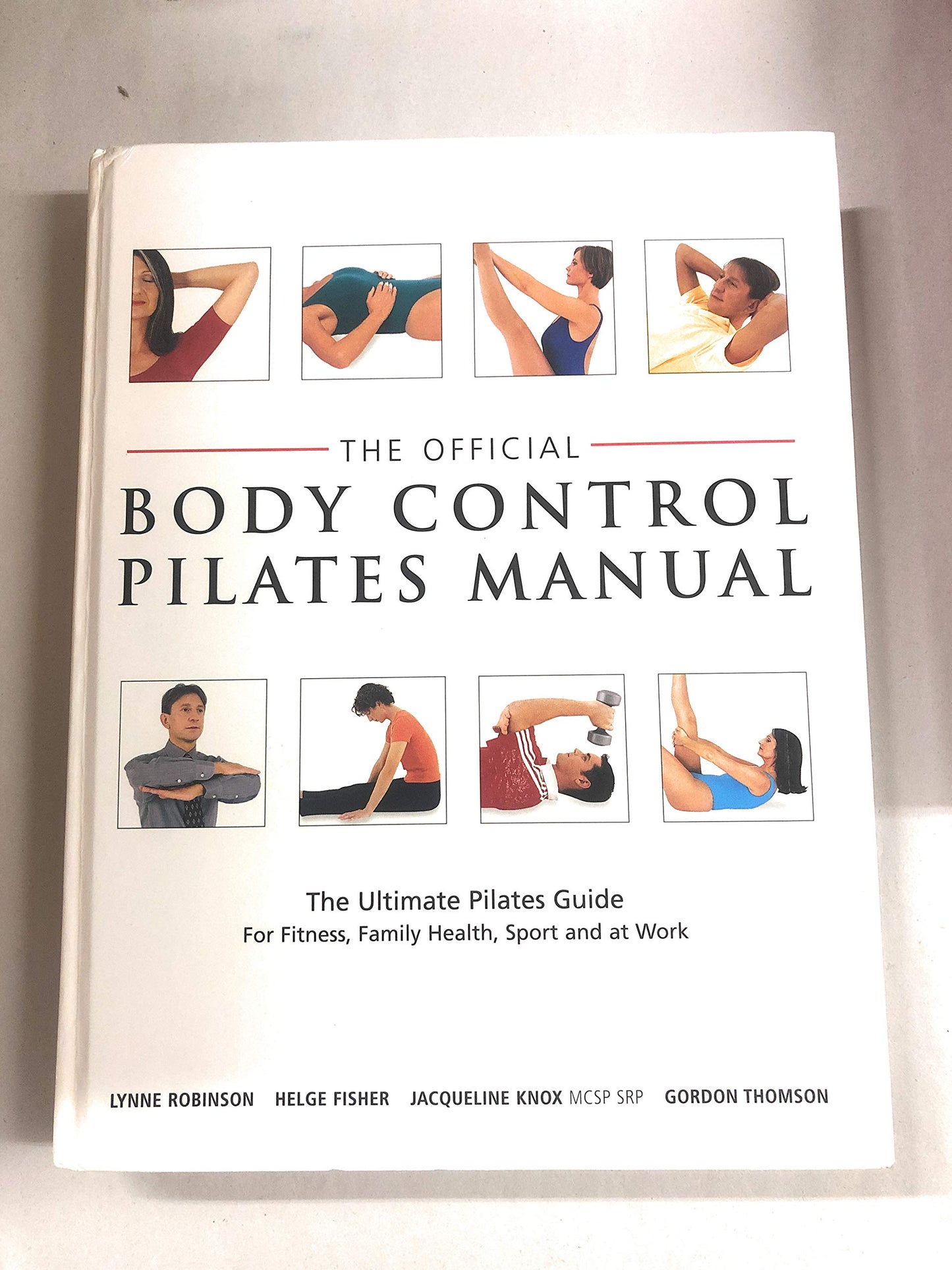 The official body control Pilates manual