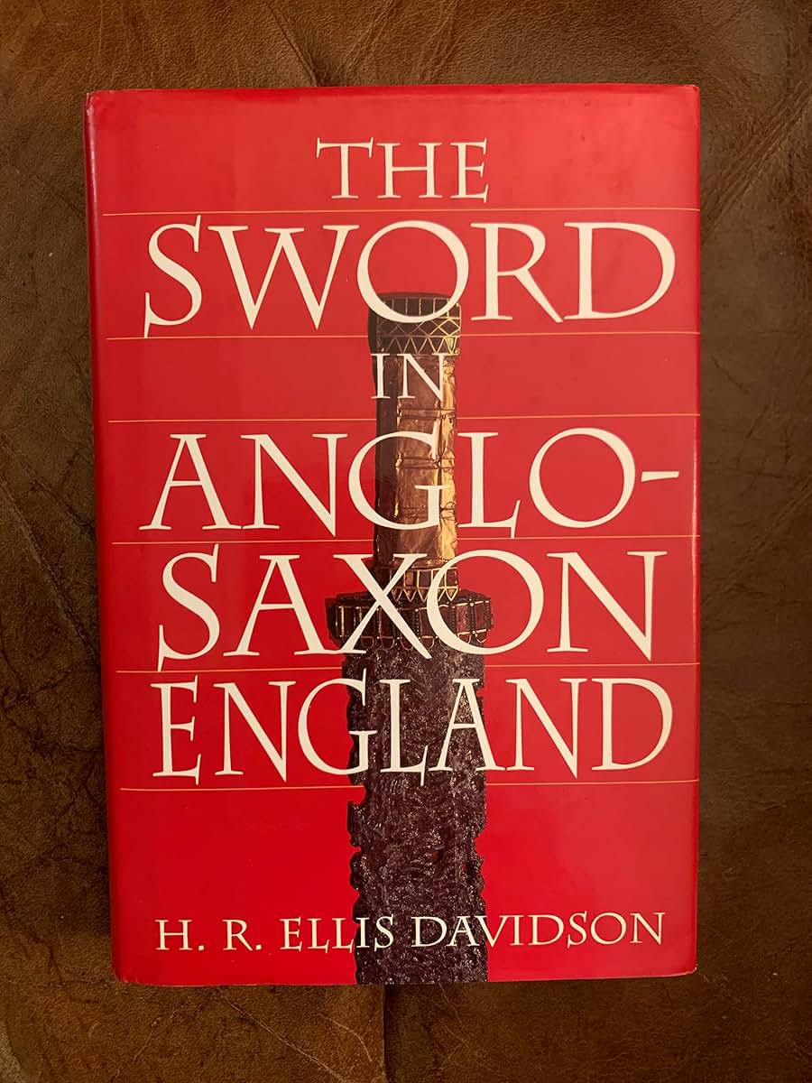 The Sword in Anglo-Saxon England: Its Archaeology and Literature