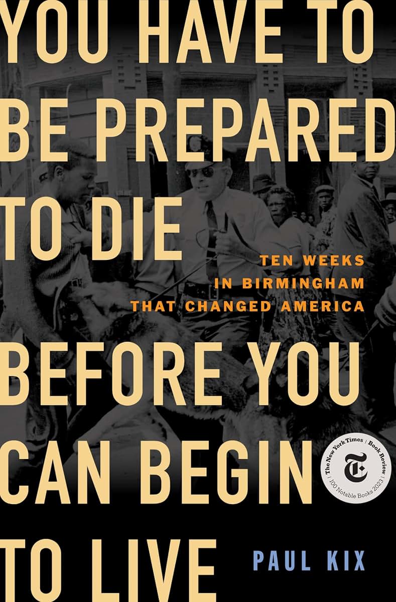 You Have to Be Prepared to Die Before You Can Begin to Live: