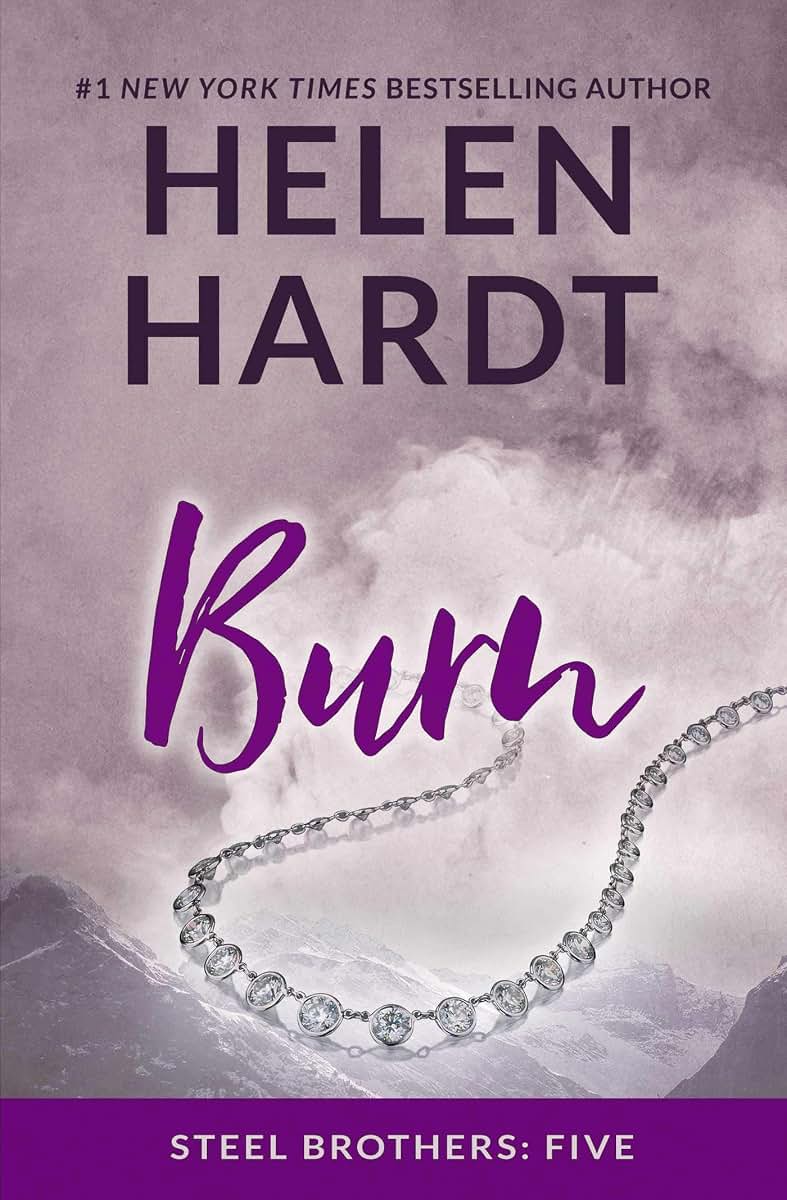 Burn (5) (Steel Brothers Saga)
