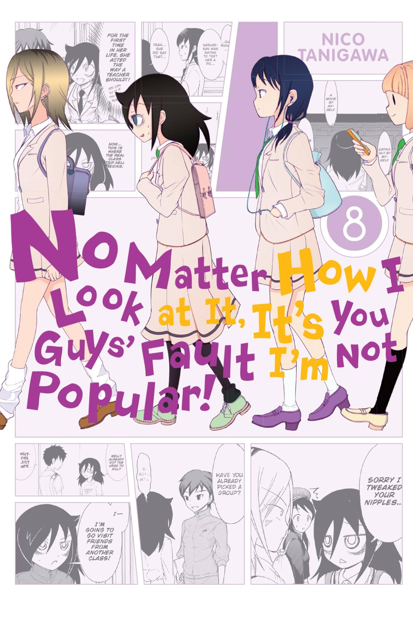 No Matter How I Look at It, It's You Guys' Fault I'm Not Popular!, Vol. 8 (Volume 8)