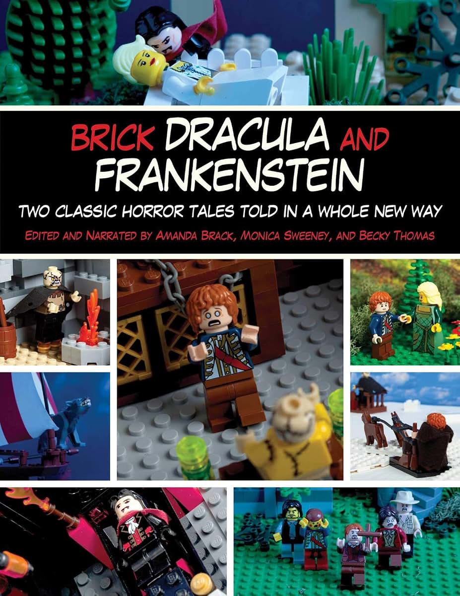 Brick Dracula and Frankenstein: Two Classic Horror Tales Told in a Whole New Way