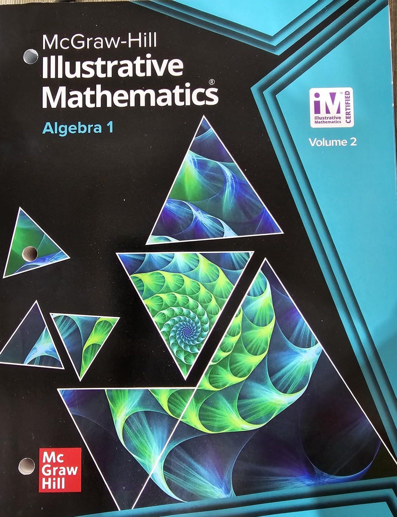 Illustrative Mathematics Algebra 1, Student Edition Volume 2 (Illustrative Math Algebra 1)
