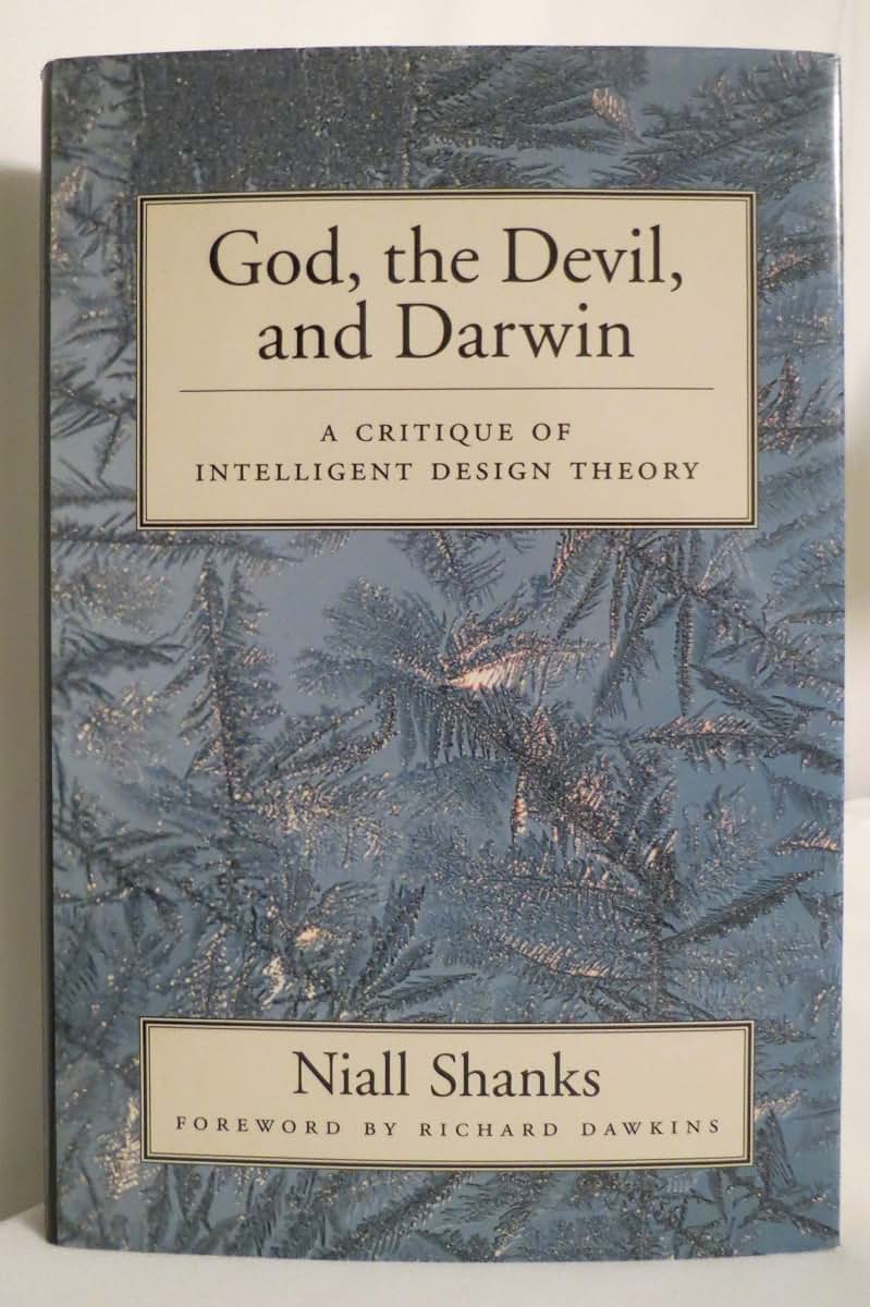 God, the Devil, and Darwin: A Critique of Intelligent Design Theory