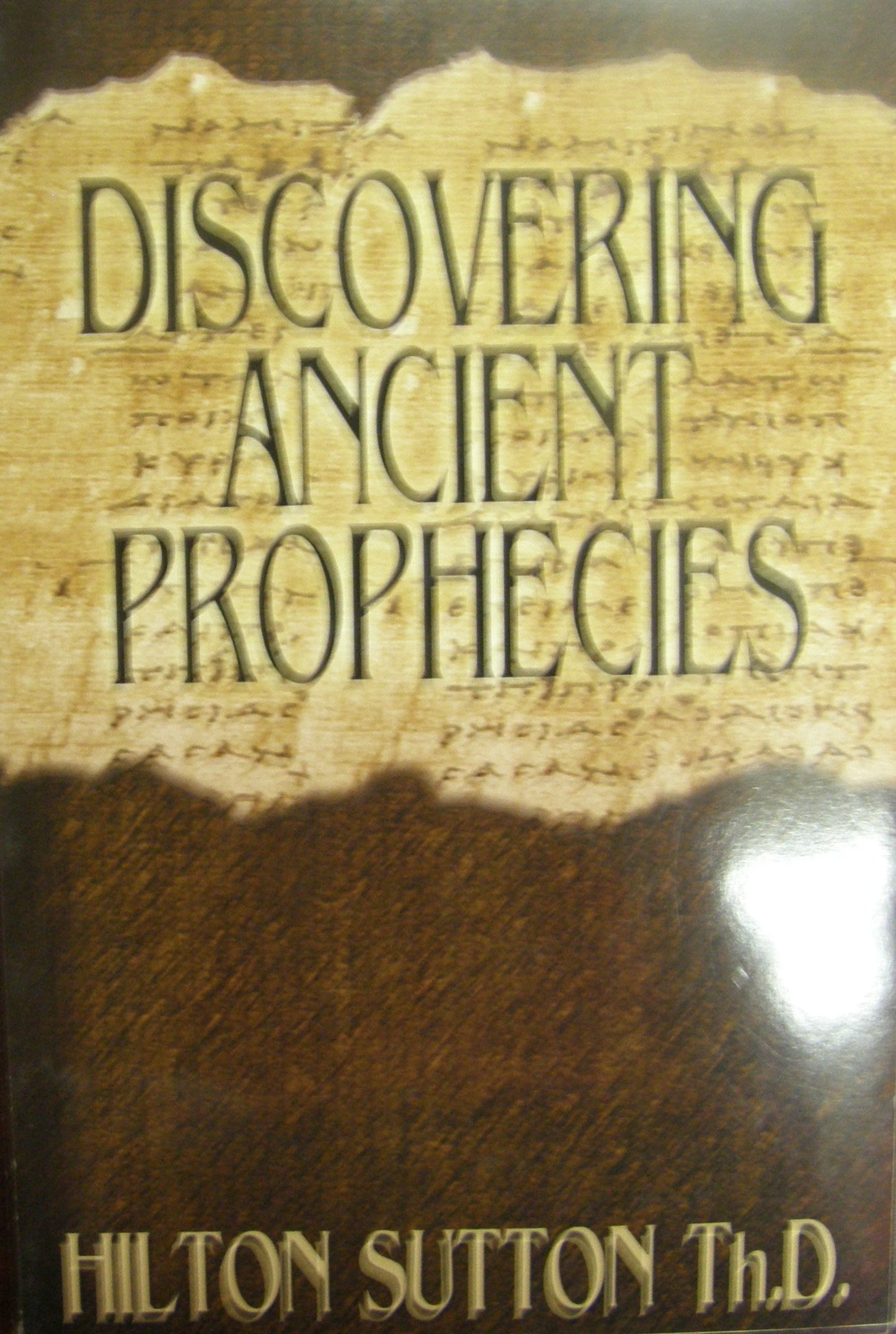 Discovering Ancient Prophecies