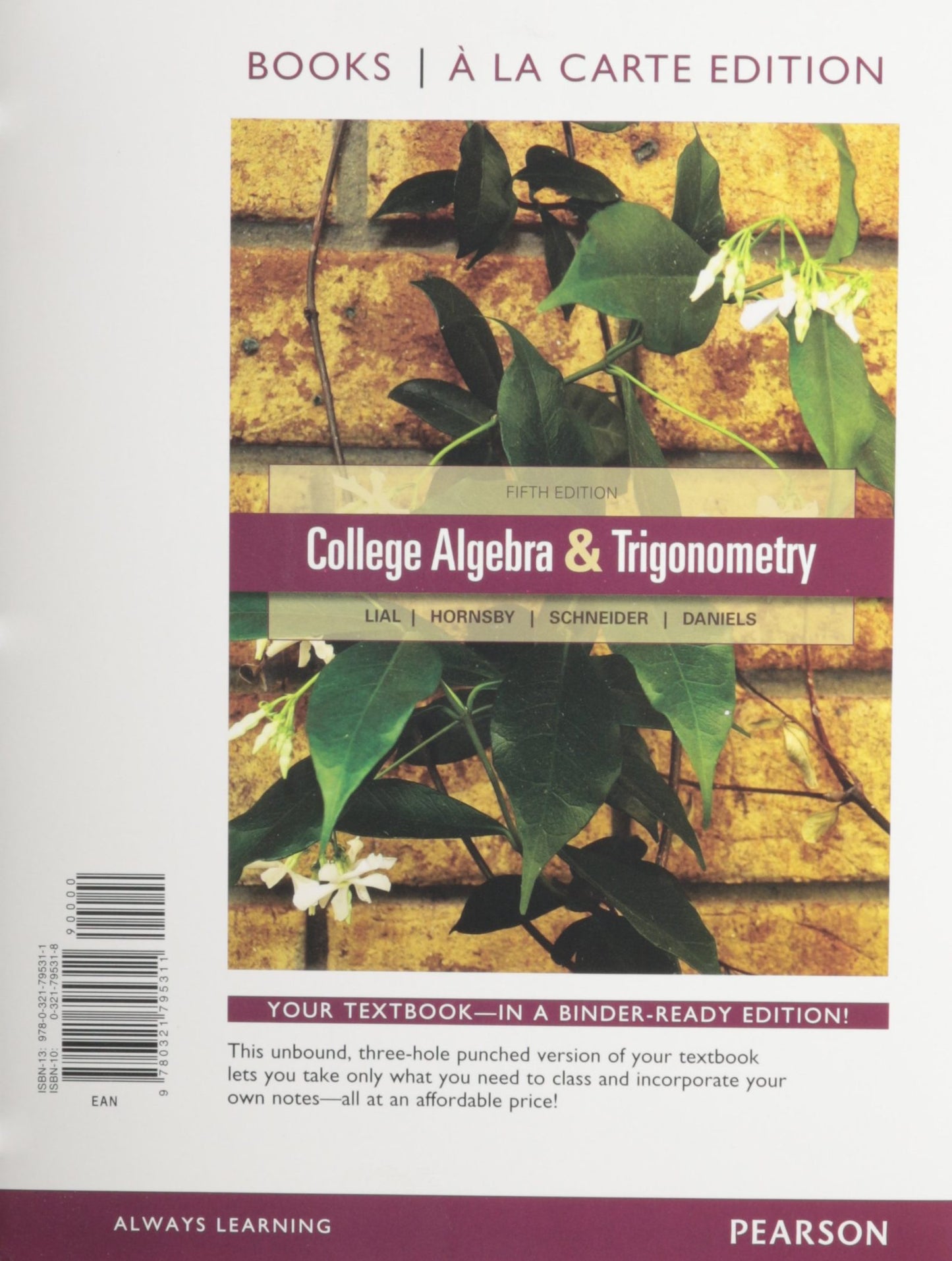 College Algebra and Trigonometry, Books a la Carte Edition (5th Edition)