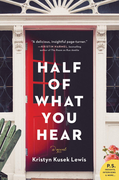 HALF WHAT YOU HEAR