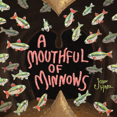 A Mouthful of Minnows: A Humorous Picture Book About Patience and Friendship for Kids (Ages 4-8)