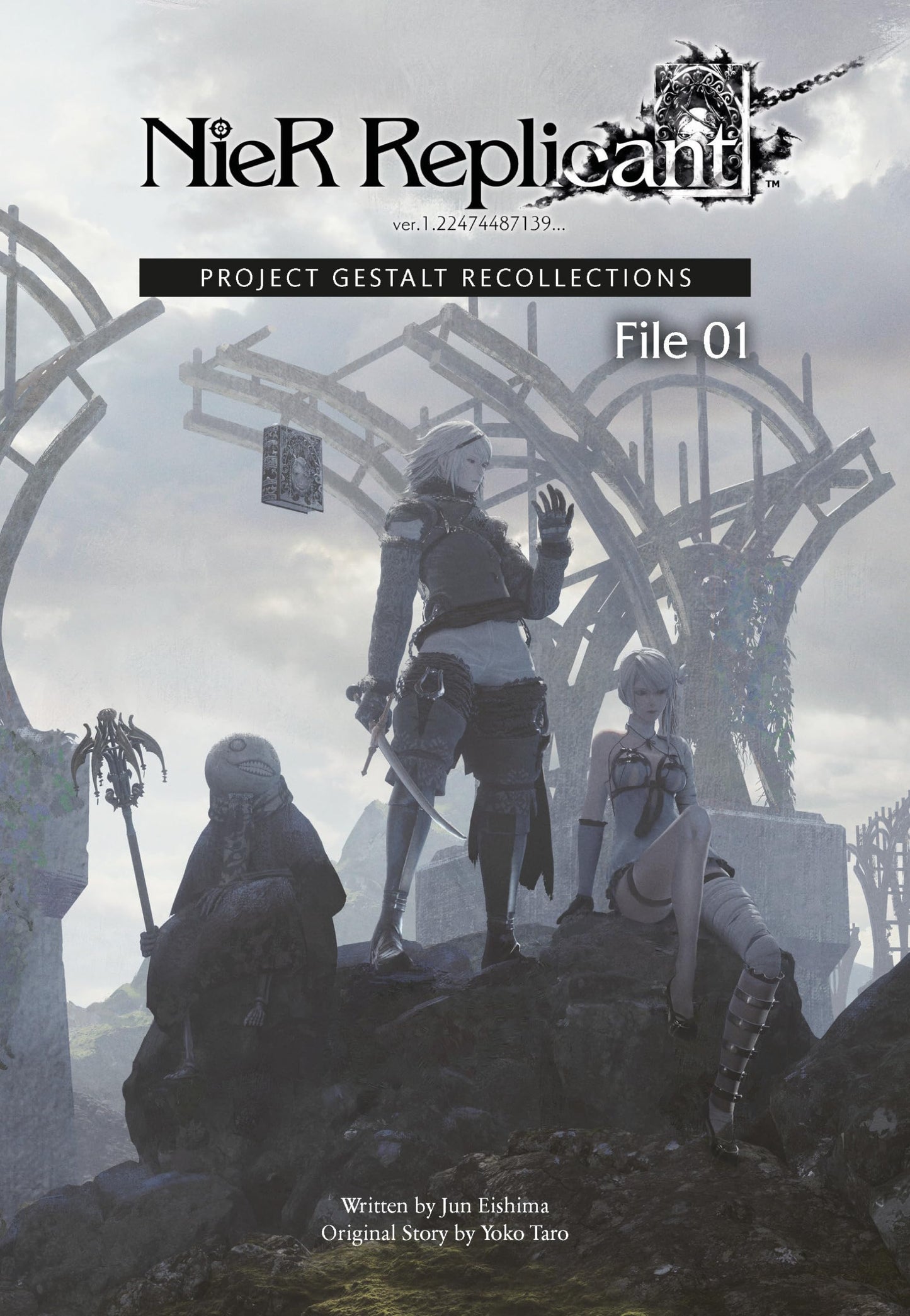 NieR Replicant ver.1.22474487139: Project Gestalt Recollections--File 01 (Novel)