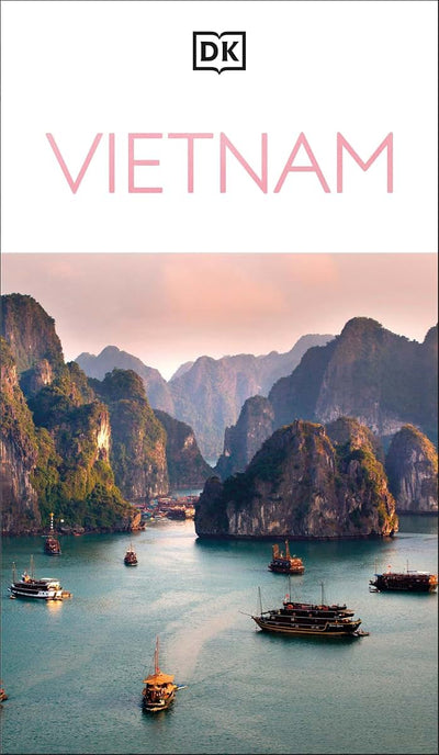 DK Vietnam: Must-See Sights. Culture & History. Detailed Maps & Tours. Covers Hanoi, Ho Chi Minh, Mekong Delta, (Travel Guide)