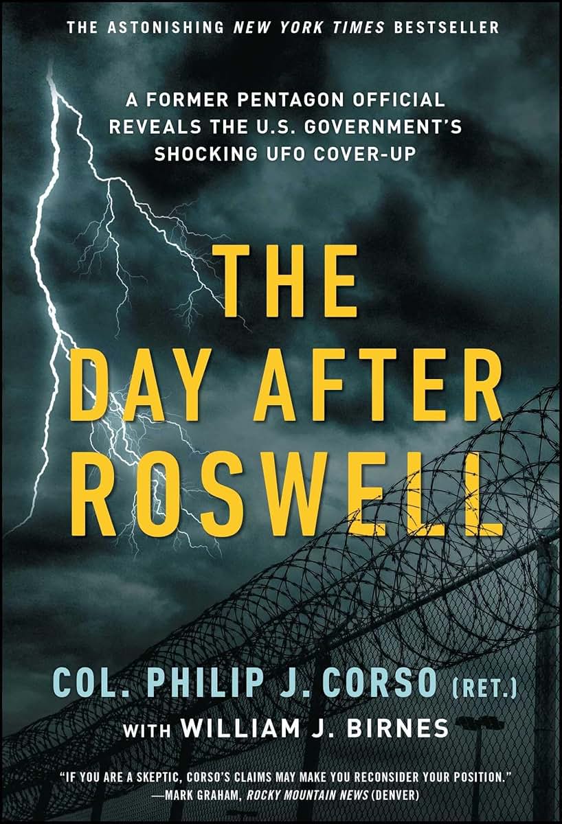 The Day After Roswell by William J. Birnes (New)