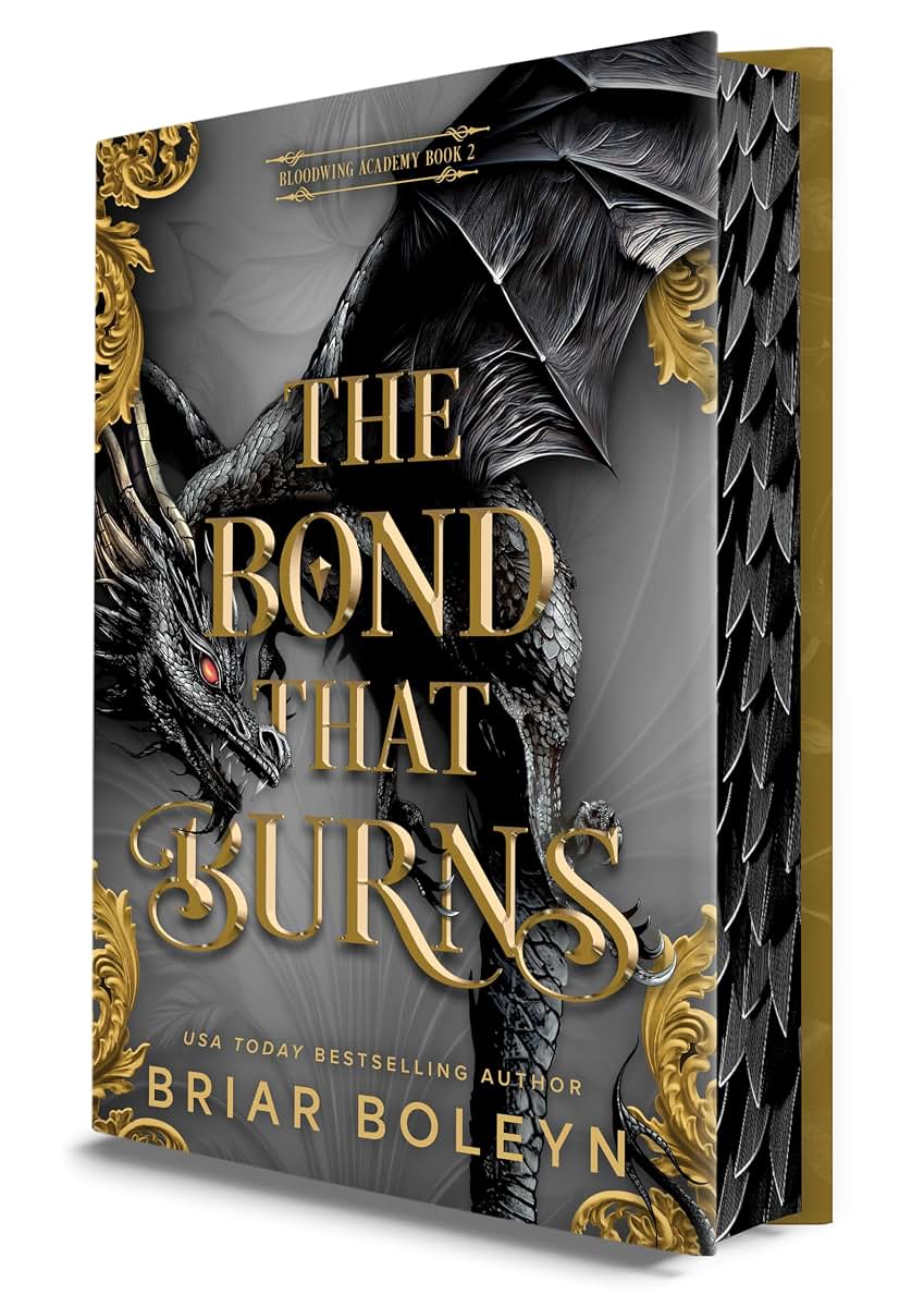 The Bond That Burns (Deluxe Limited Edition): A Novel