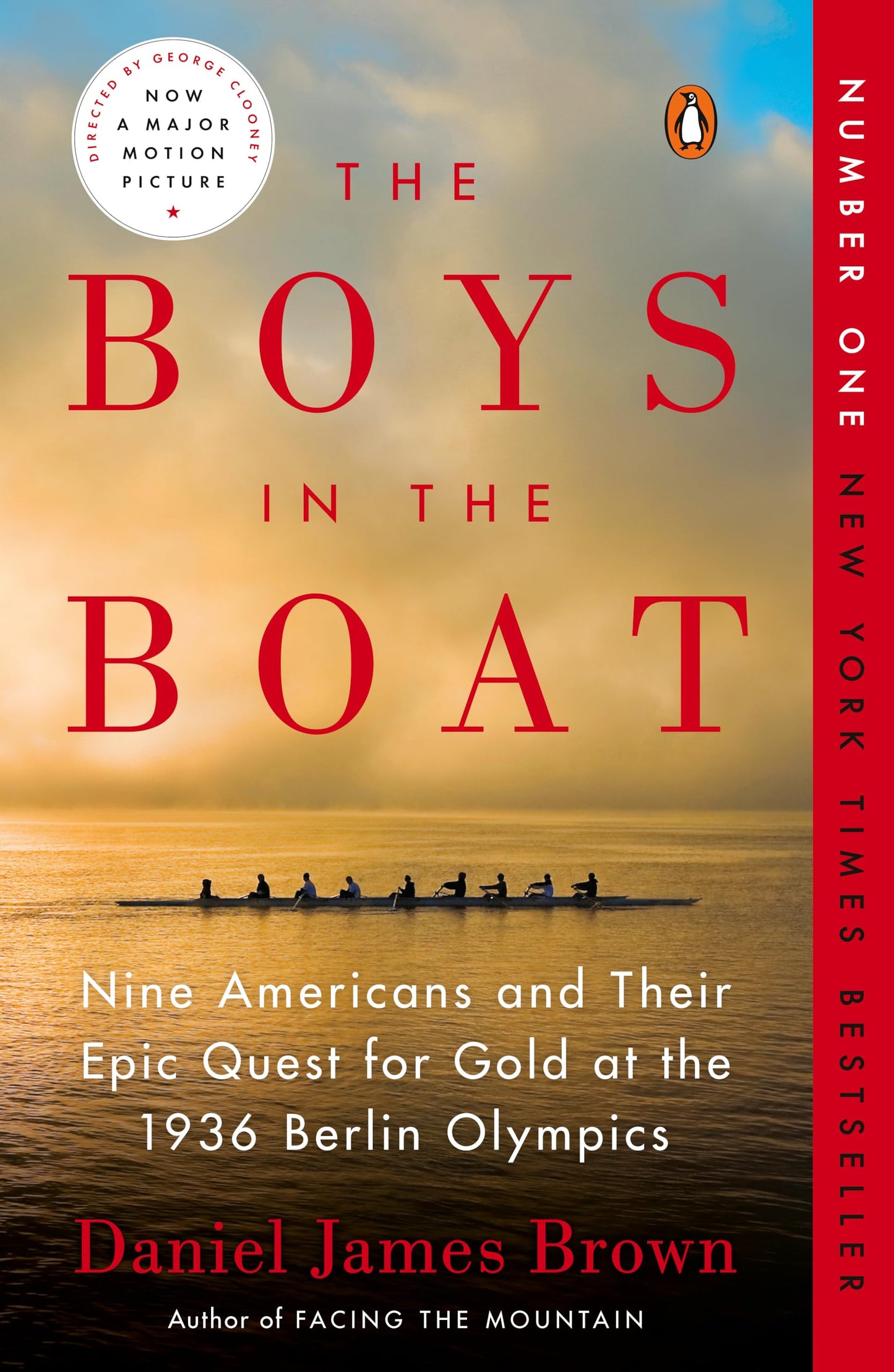 The Boys in the Boat: Nine Americans and Their Epic Quest