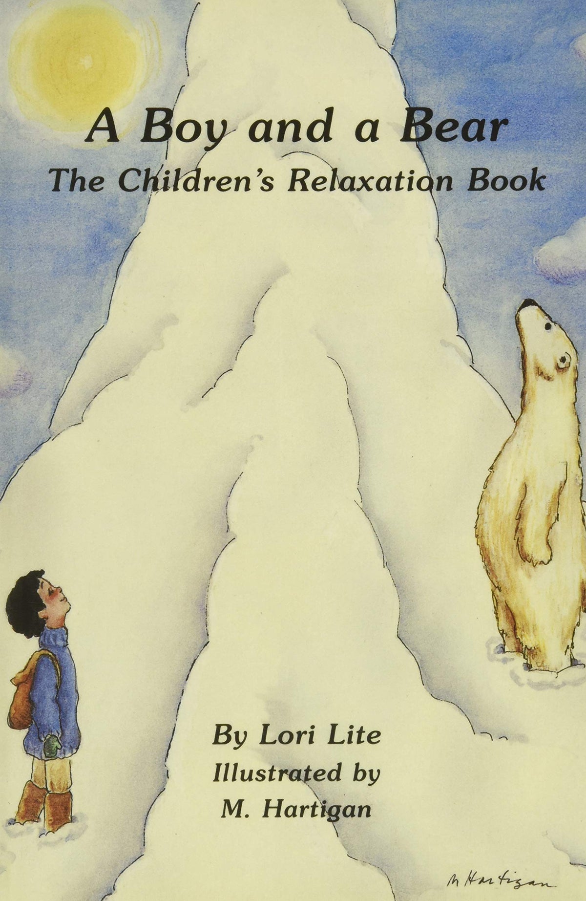 A Boy and a Bear: The Children's Relaxation Book
