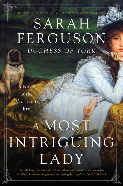 A Most Intriguing Lady: A Novel by Ferguson, Sarah