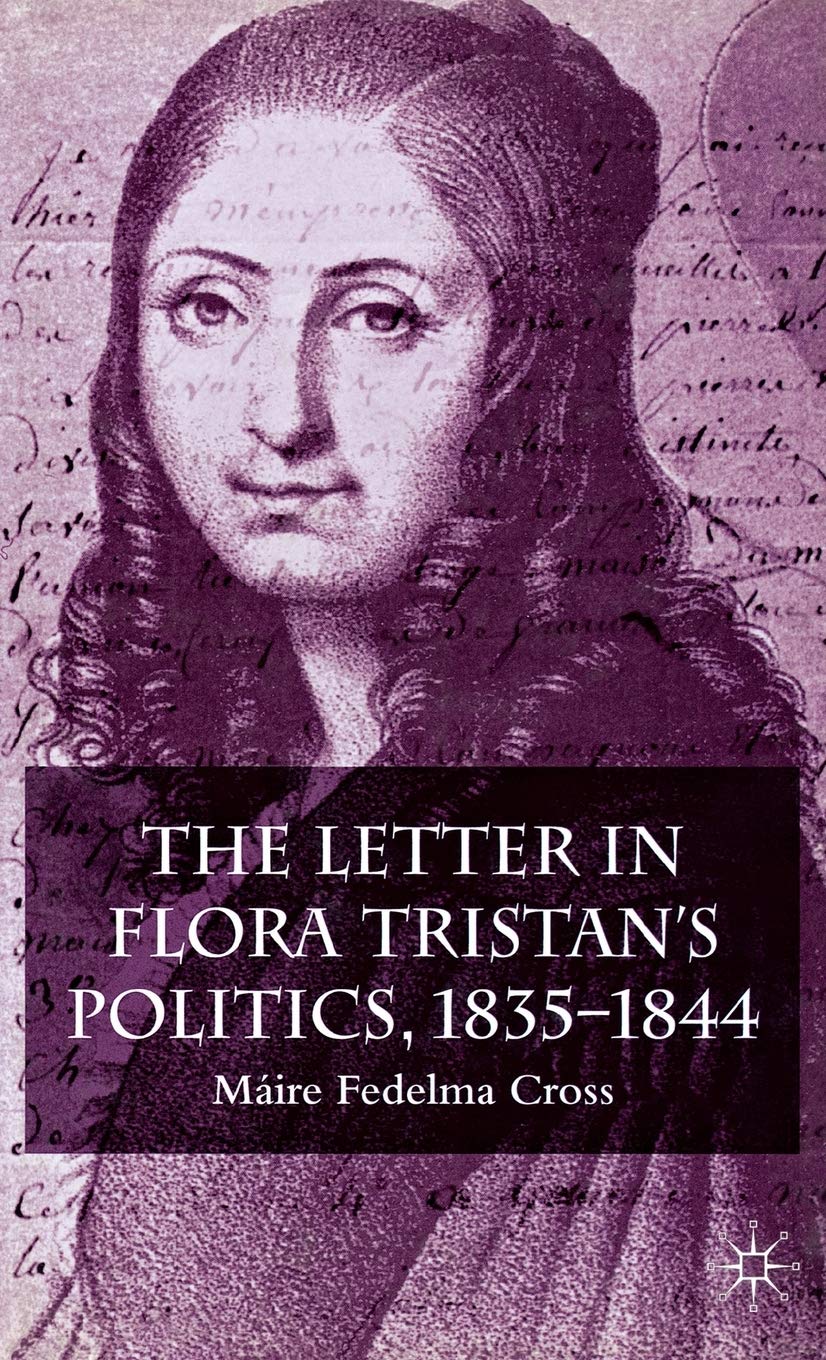 The Letter in Flora Tristan's Politics, 1835-1844
