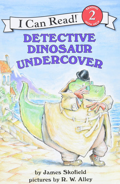 Detective Dinosaur Undercover: A Silly I Can Read Mystery About a Bumbling Detective for Kids (Ages 4-8) (I Can Read Level 2)