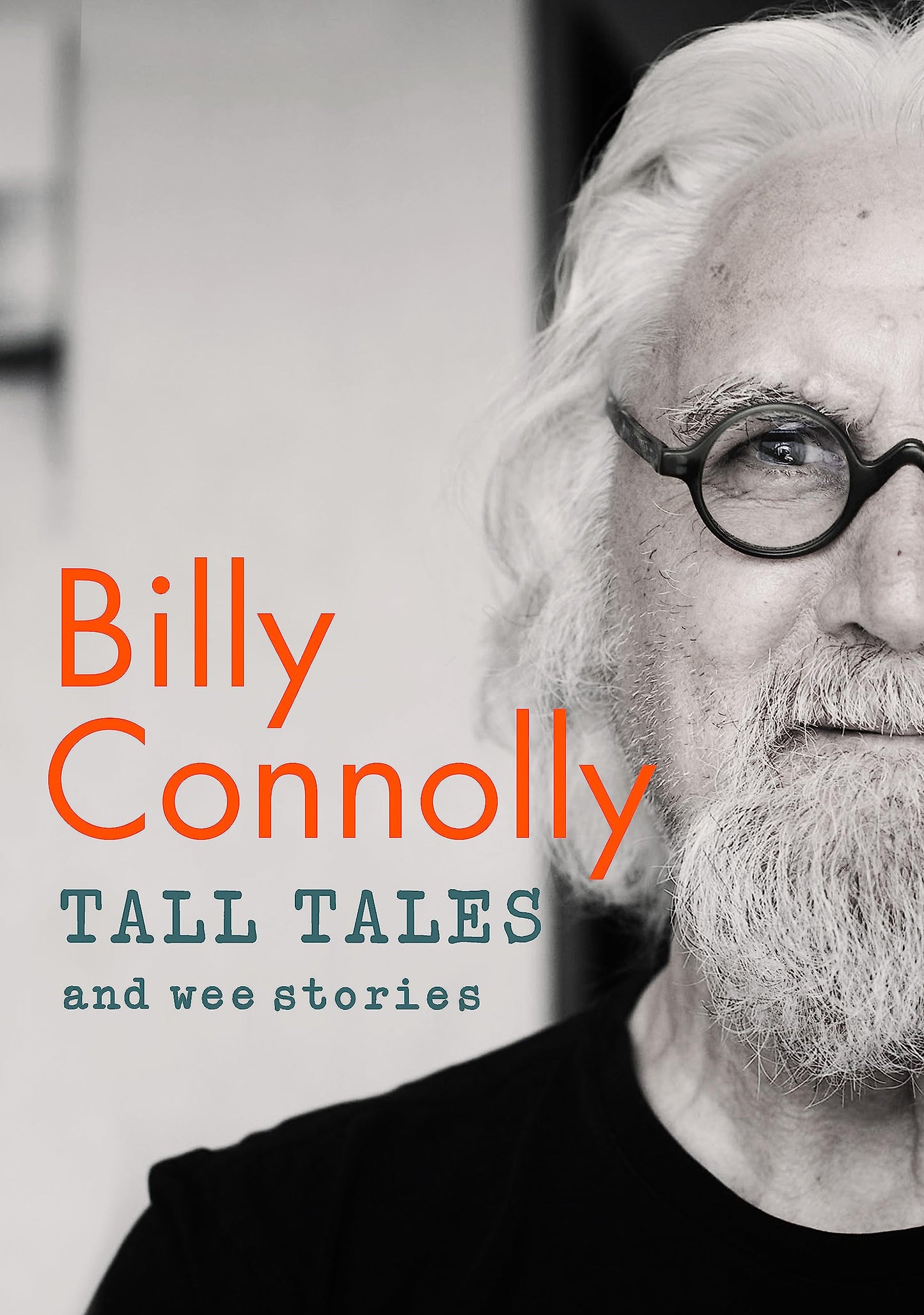 Tall Tales and Wee Stories by Billy Connolly