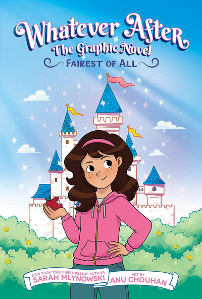 Fairest of All (Whatever After Graphic Novel #1)