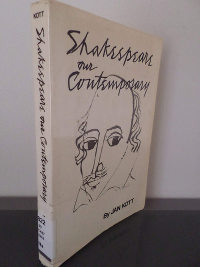 Shakespeare Our Contemporary (Norton Library) by Kott, J.