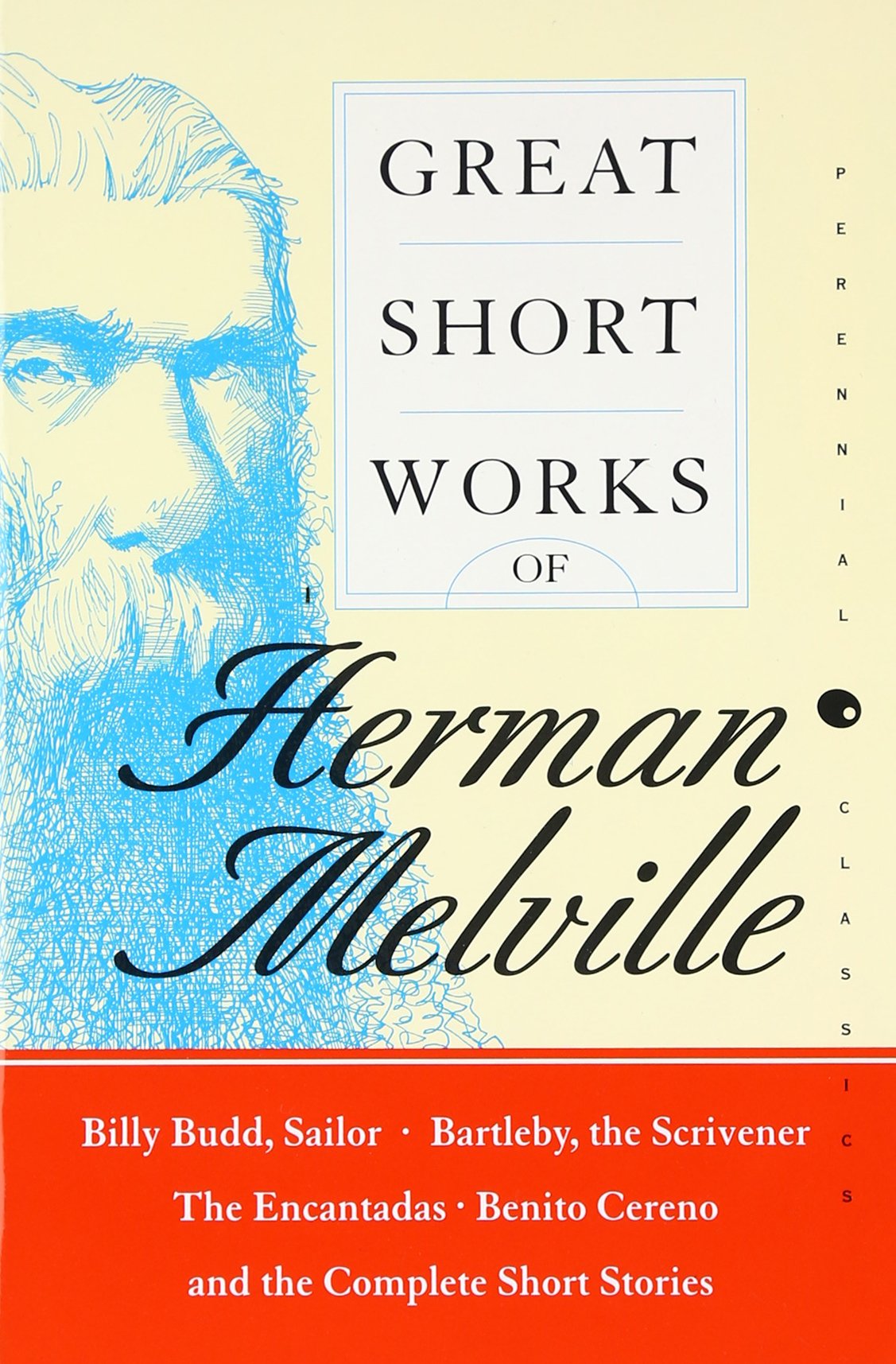 Great Short Works of Herman Melville (Perennial Classics)