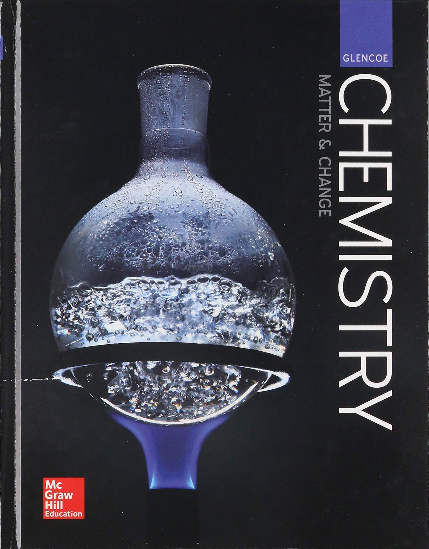 Glencoe Chemistry: Matter and Change, Student Edition by McG