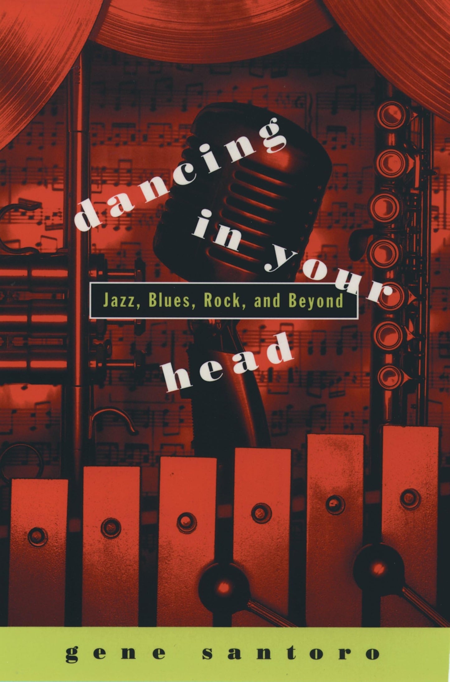 Dancing in Your Head: Jazz, Blues, Rock, and Beyond