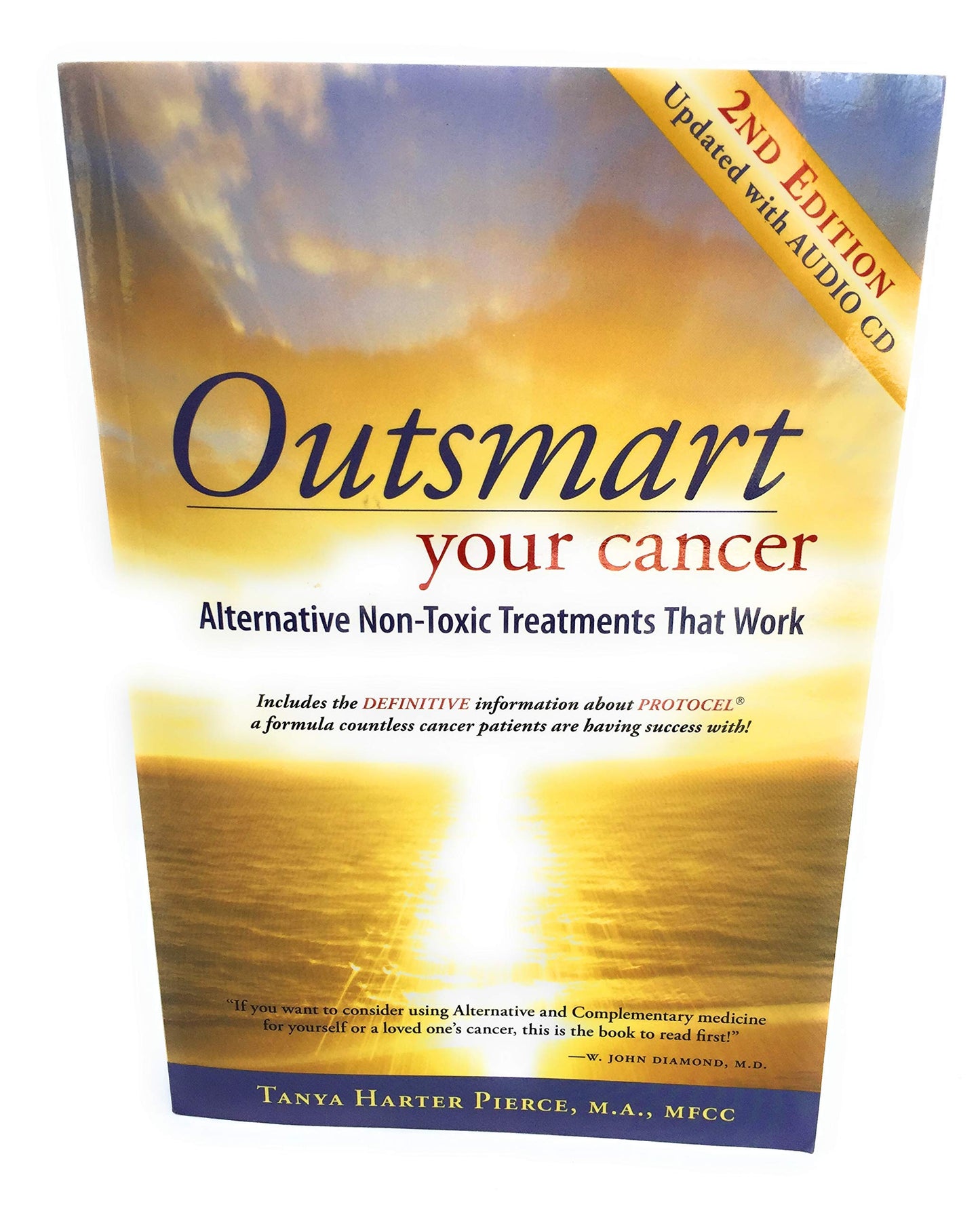 Outsmart Your Cancer: Alternative Non-Toxic Treatments That