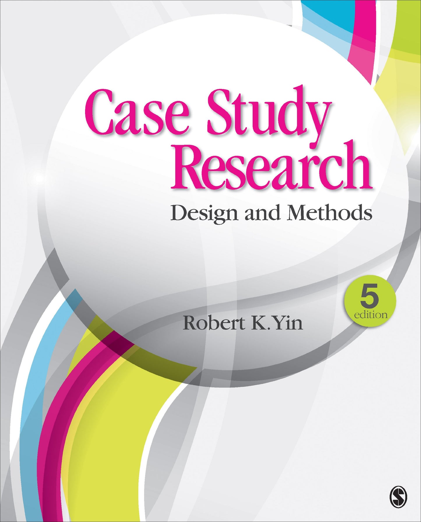 Case Study Research: Design and Methods (Applied Social Research)