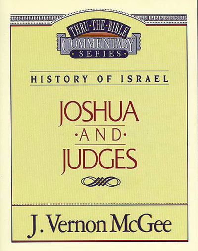 Thru the Bible Vol. 10: History of Israel (Joshua/Judges) (10)