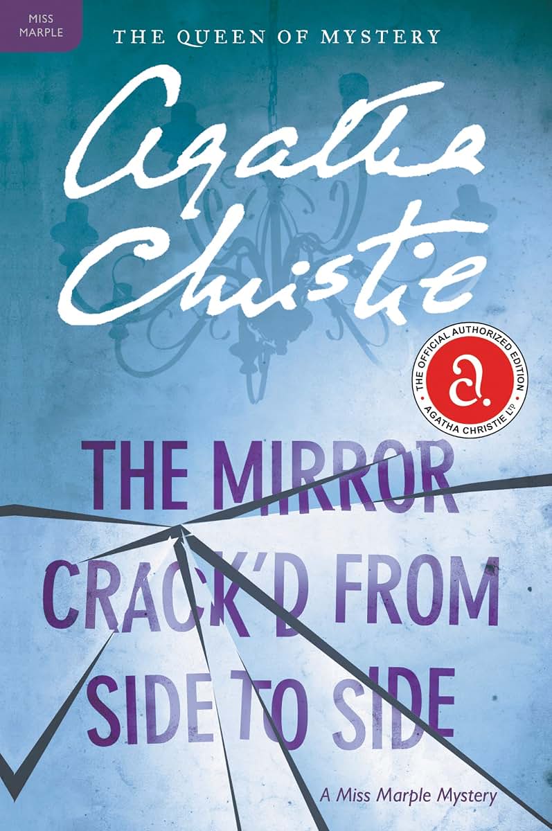 The Mirror Crack'd from Side to Side: A Miss Marple Mystery (Miss Marple Mysteries, 8)