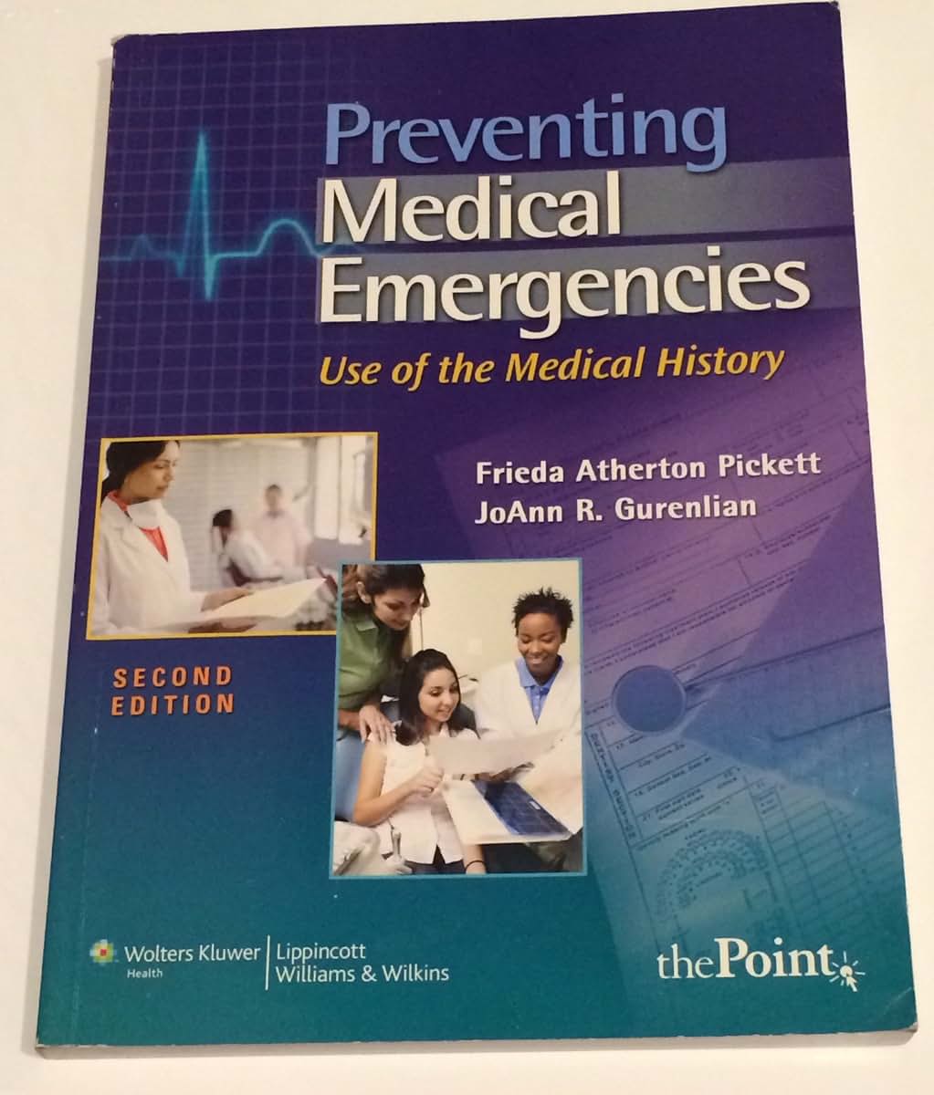 Preventing Medical Emergencies: Use of the Medical History