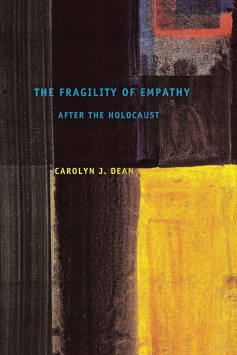 The Fragility of Empathy after the Holocaust