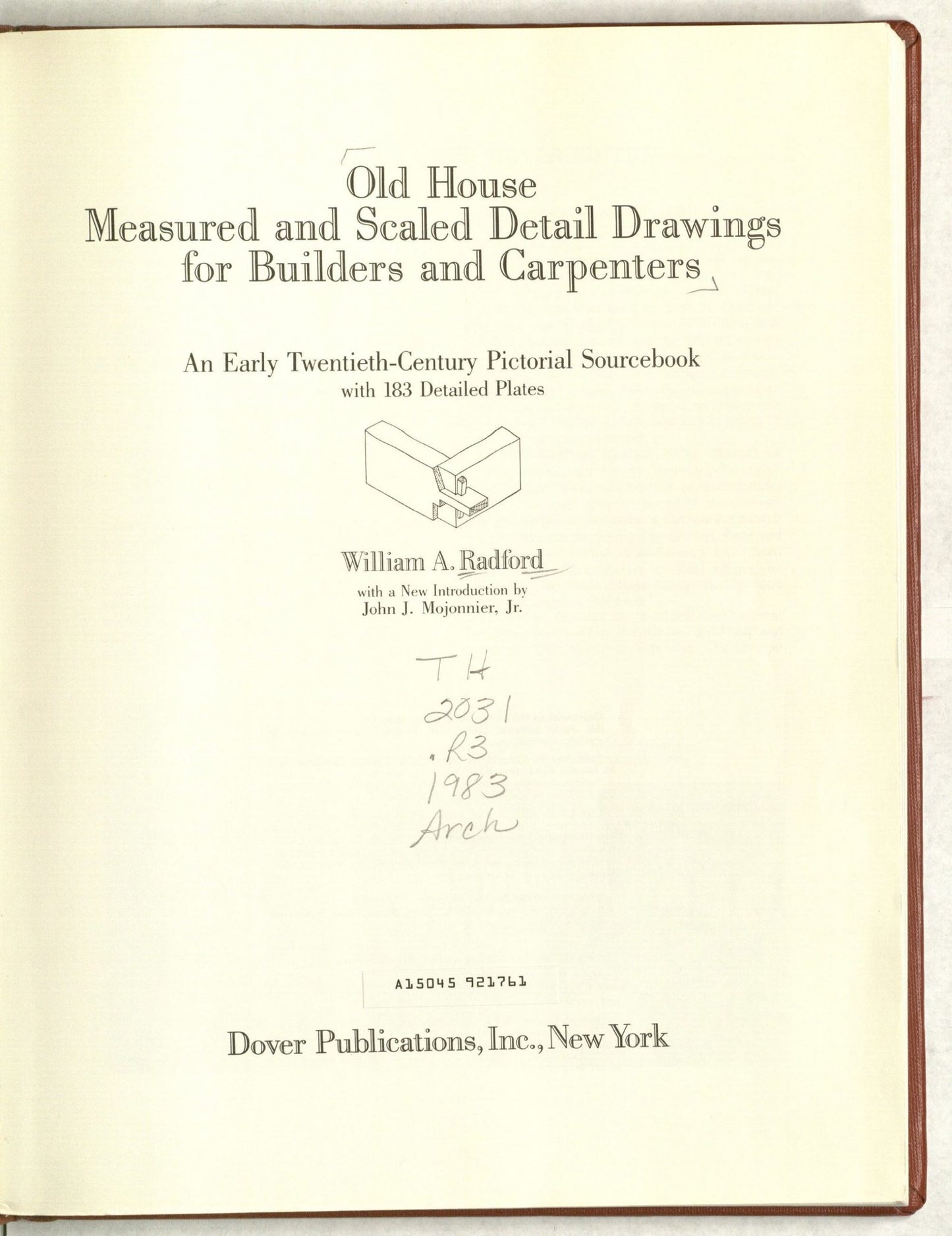 Old House Measured and Scaled Detail Drawings: for Builders