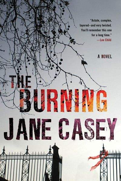 The Burning: A Maeve Kerrigan Crime Novel (Maeve Kerrigan Novels, 1)