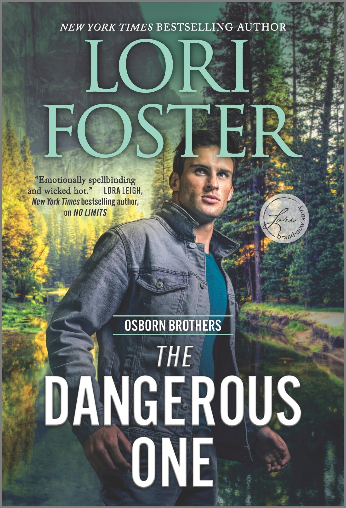 The Dangerous One: A Steamy Romantic Suspense Novel Set in the Colorado Wilderness (Osborn Brothers, 1)